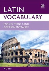 Latin Vocabulary for Key Stage 3 and Common Entrance цена и информация | Книги для подростков и молодежи | kaup24.ee