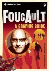 Introducing Foucault: A Graphic Guide Revised edition hind ja info | Ajalooraamatud | kaup24.ee