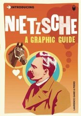 Introducing Nietzsche: A Graphic Guide цена и информация | Исторические книги | kaup24.ee