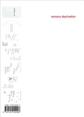 sensory deprivation hind ja info | Ühiskonnateemalised raamatud | kaup24.ee