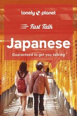 Lonely Planet Fast Talk Japanese 2nd edition hind ja info | Reisiraamatud, reisijuhid | kaup24.ee