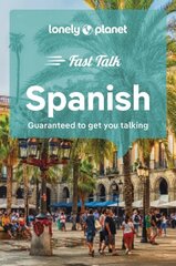 Lonely Planet Fast Talk Spanish 5th edition hind ja info | Reisiraamatud, reisijuhid | kaup24.ee