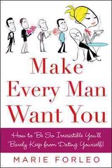 Make Every Man Want You hind ja info | Eneseabiraamatud | kaup24.ee