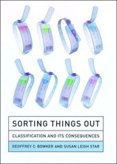 Sorting Things Out: Classification and Its Consequences цена и информация | Энциклопедии, справочники | kaup24.ee