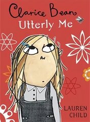 Clarice Bean, Utterly Me цена и информация | Книги для подростков и молодежи | kaup24.ee