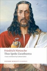 Thus Spoke Zarathustra: A Book for Everyone and Nobody hind ja info | Ajalooraamatud | kaup24.ee