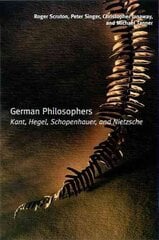 German Philosophers: Kant, Hegel, Schopenhauer, Nietzsche цена и информация | Исторические книги | kaup24.ee