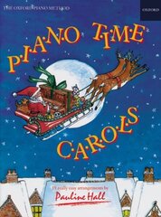 Piano Time Carols цена и информация | Книги об искусстве | kaup24.ee