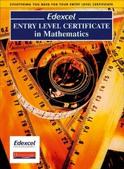 Edexcel Entry Level Certificate in Maths Pupil Book цена и информация | Книги для подростков и молодежи | kaup24.ee