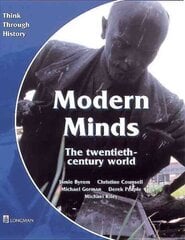 Modern Minds the twentieth-century world Pupil's Book цена и информация | Книги для подростков и молодежи | kaup24.ee