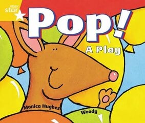 Rigby Star Guided 1 Yellow Level: Pop! A Play Pupil Book (single) hind ja info | Noortekirjandus | kaup24.ee