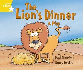 Rigby Star Guided 1 Yellow Level: The Lion's Dinner, A Play Pupil Book (single) цена и информация | Книги для подростков и молодежи | kaup24.ee