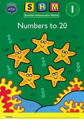 Scottish Heinemann Maths 1: Number to 20 Activity Book 8 Pack цена и информация | Книги для подростков и молодежи | kaup24.ee