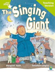 Rigby Star Guided Reading Green Level: The Singing Giant - story Teaching Version hind ja info | Noortekirjandus | kaup24.ee