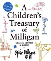 Children's Treasury of Milligan: Classic Stories and Poems by Spike Milligan цена и информация | Книги для подростков и молодежи | kaup24.ee