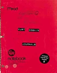 Kurt Cobain: Journals hind ja info | Elulooraamatud, biograafiad, memuaarid | kaup24.ee