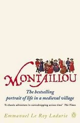 Montaillou: Cathars and Catholics in a French Village 1294-1324 hind ja info | Ajalooraamatud | kaup24.ee