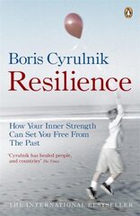 Resilience: How your inner strength can set you free from the past hind ja info | Eneseabiraamatud | kaup24.ee