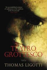 Teatro Grottesco hind ja info | Lühijutud, novellid | kaup24.ee