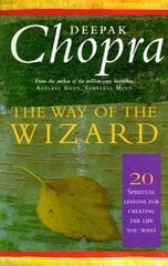 Way Of The Wizard: 20 Lessons for Living a Magical Life hind ja info | Eneseabiraamatud | kaup24.ee