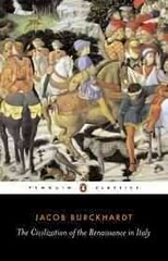 Civilization of the Renaissance in Italy hind ja info | Ajalooraamatud | kaup24.ee