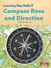 Compass Rose and Direction hind ja info | Noortekirjandus | kaup24.ee