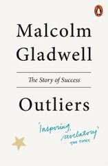 Outliers: The Story of Success hind ja info | Eneseabiraamatud | kaup24.ee