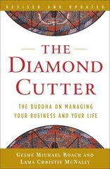 Diamond Cutter: The Buddha on Managing Your Business and Your Life цена и информация | Самоучители | kaup24.ee