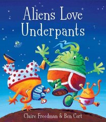 Aliens Love Underpants! hind ja info | Väikelaste raamatud | kaup24.ee