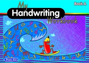 My Handwriting Workbook Book A цена и информация | Книги для подростков и молодежи | kaup24.ee