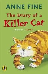 Diary of a Killer Cat hind ja info | Noortekirjandus | kaup24.ee