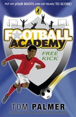 Football Academy: Free Kick цена и информация | Книги для подростков и молодежи | kaup24.ee