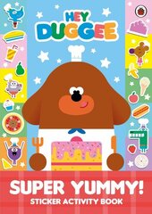 Hey Duggee: Super Yummy!: Sticker Activity Book цена и информация | Книги для малышей | kaup24.ee