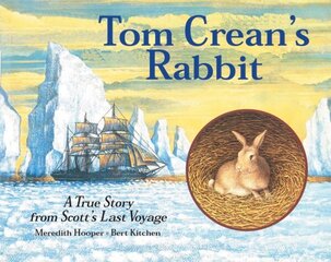 Tom Crean's Rabbit цена и информация | Книги для подростков и молодежи | kaup24.ee