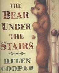 Bear Under The Stairs цена и информация | Книги для малышей | kaup24.ee