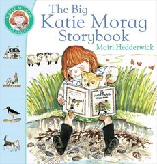 Big Katie Morag Storybook hind ja info | Väikelaste raamatud | kaup24.ee