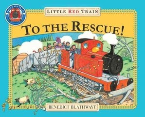 Little Red Train: To The Rescue hind ja info | Väikelaste raamatud | kaup24.ee