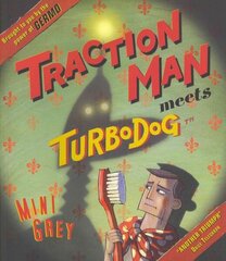 Traction Man Meets Turbodog hind ja info | Väikelaste raamatud | kaup24.ee