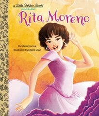 Rita Moreno: A Little Golden Book Biography hind ja info | Noortekirjandus | kaup24.ee