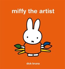 Miffy the Artist hind ja info | Väikelaste raamatud | kaup24.ee