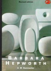 Barbara Hepworth Revised Edition hind ja info | Kunstiraamatud | kaup24.ee