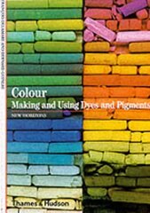 Colour: Making and Using Dyes and Pigments цена и информация | Книги об искусстве | kaup24.ee