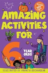 Amazing Activities for 6 Year Olds: Autumn and Winter! цена и информация | Книги для малышей | kaup24.ee