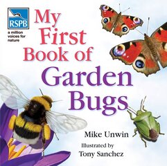 RSPB My First Book of Garden Bugs цена и информация | Книги для подростков и молодежи | kaup24.ee