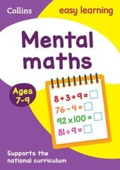 Mental Maths Ages 7-9: Prepare for School with Easy Home Learning hind ja info | Noortekirjandus | kaup24.ee