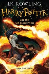 Harry Potter and the Half-Blood Prince: Large Print Edition Large type / large print edition hind ja info | Noortekirjandus | kaup24.ee