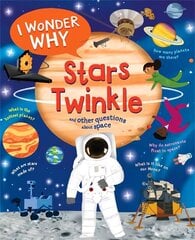 I Wonder Why Stars Twinkle цена и информация | Книги для подростков и молодежи | kaup24.ee