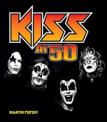 Kiss at 50 цена и информация | Книги об искусстве | kaup24.ee