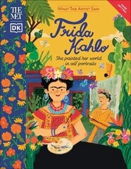 Met Frida Kahlo: She Painted Her World in Self-Portraits цена и информация | Книги для подростков и молодежи | kaup24.ee