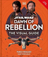 Star Wars Dawn of Rebellion The Visual Guide цена и информация | Книги об искусстве | kaup24.ee